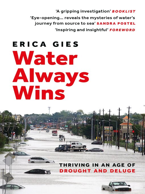 Title details for Water Always Wins by Erica Gies - Available
